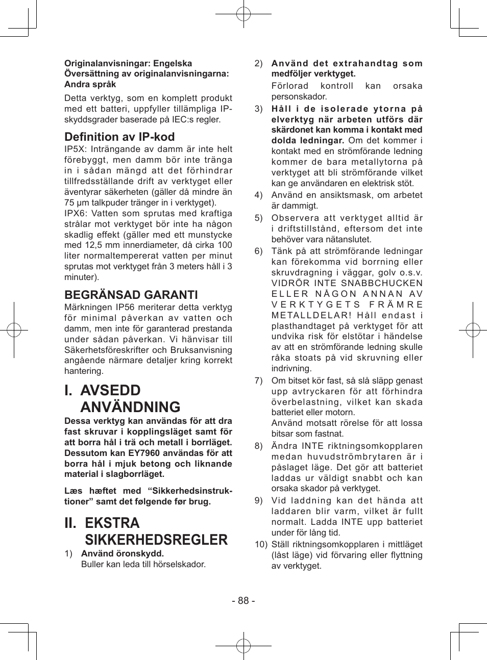 I. avsedd användning, Ii. ekstra sikkerhedsregler, Definition av ip-kod | Begränsad garanti | Panasonic EY7940 User Manual | Page 88 / 121
