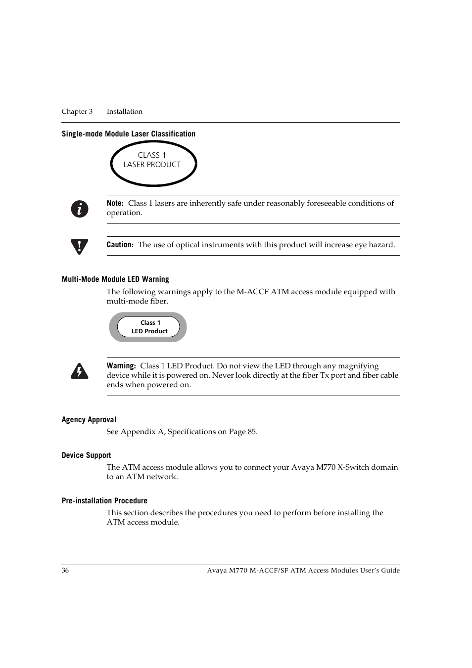 Single-mode module laser classification, Multi-mode module led warning, Agency approval | Device support, Pre-installation procedure | Avaya M-ACCF/SF User Manual | Page 52 / 114