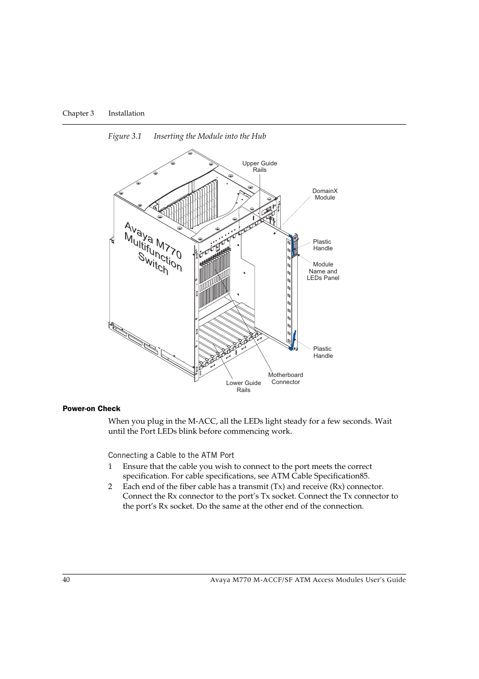 Connecting a cable to the atm port, Figure 3.1, Inserting the module into the hub | Avaya m770 multifunction switch | Avaya M-ACCF/SF User Manual | Page 56 / 114