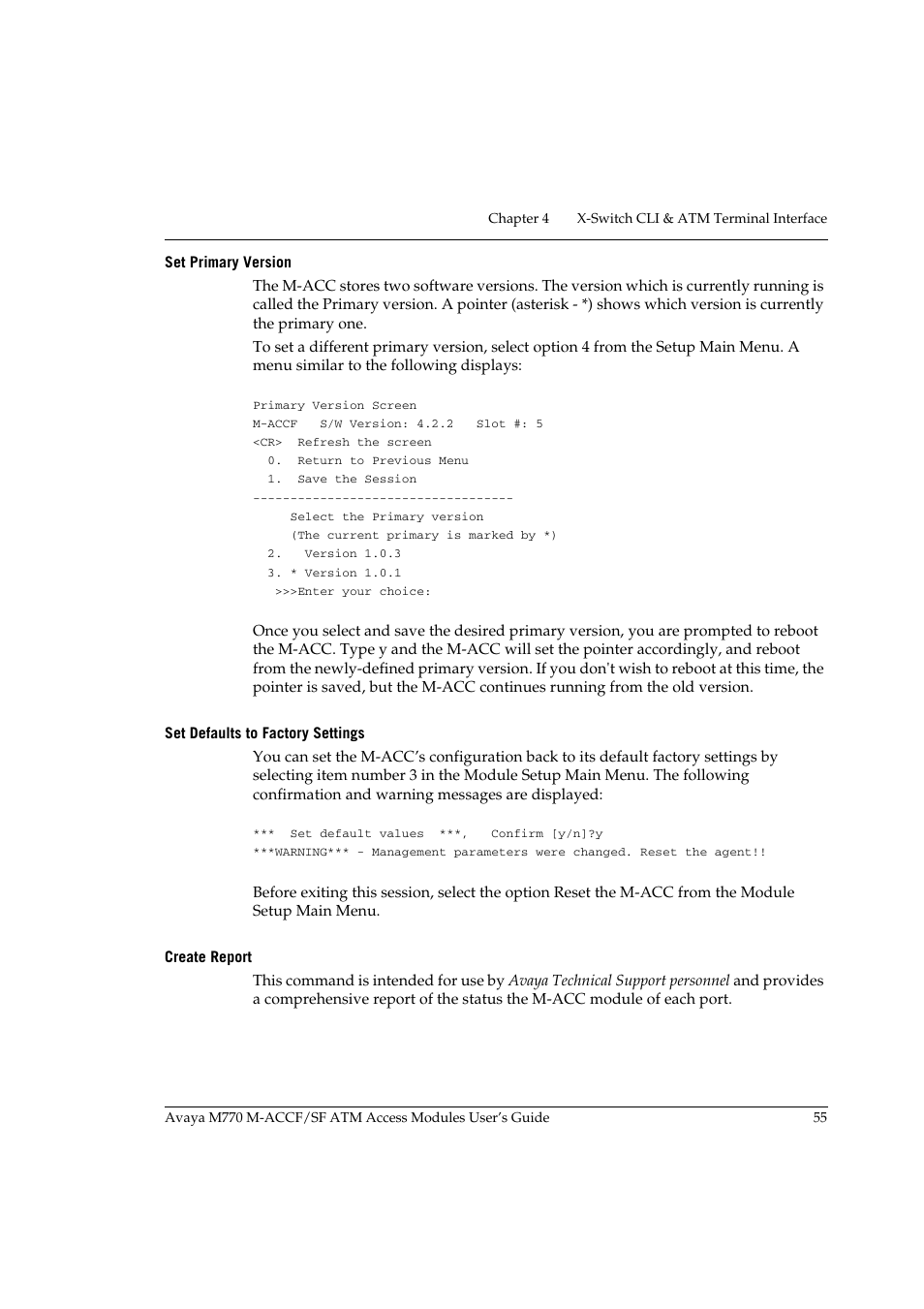 Set primary version, Set defaults to factory settings, Create report | Ge 55 | Avaya M-ACCF/SF User Manual | Page 71 / 114