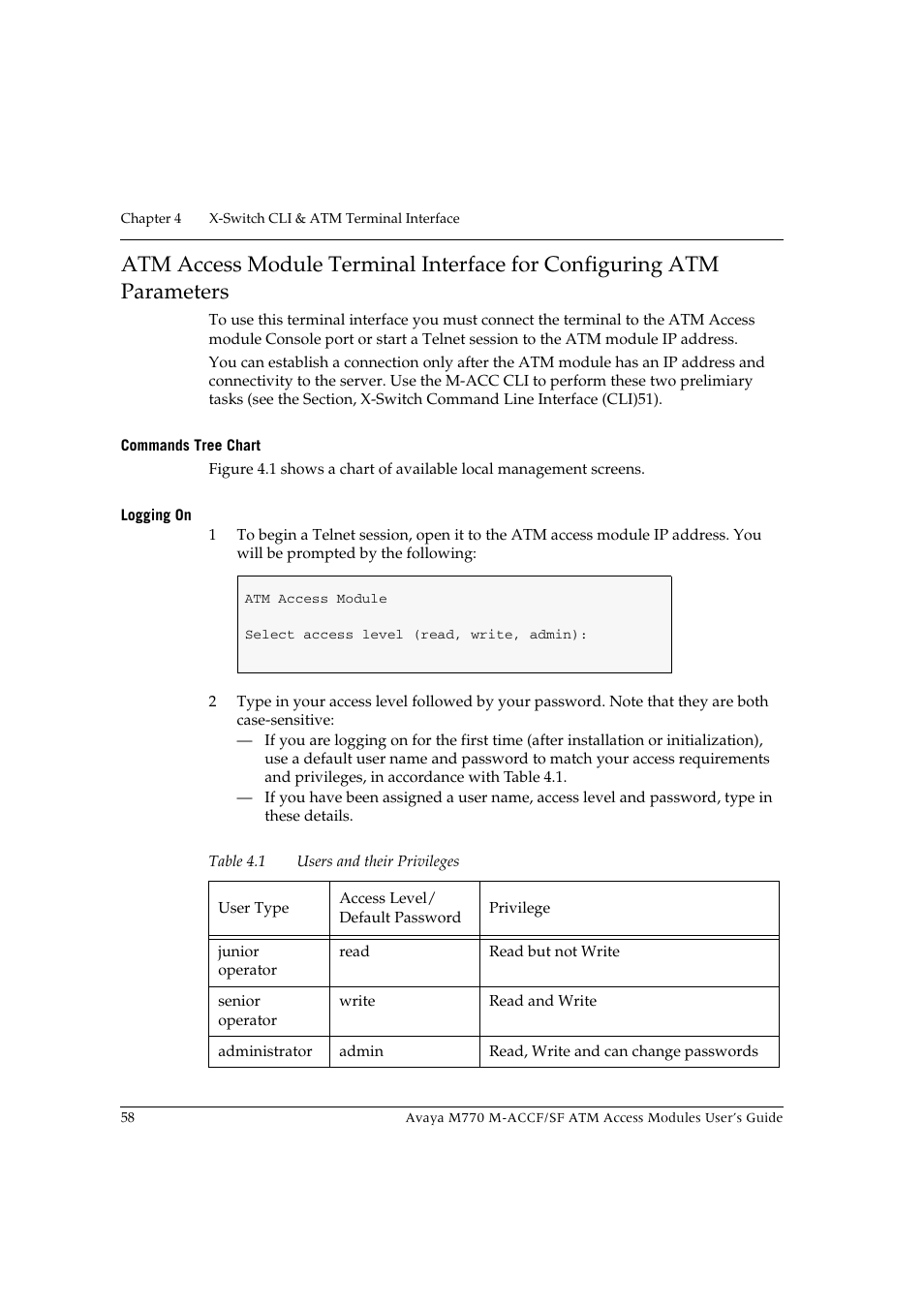 Commands tree chart, Logging on, Commands tree chart logging on | Table 4.1, Users and their privileges | Avaya M-ACCF/SF User Manual | Page 74 / 114