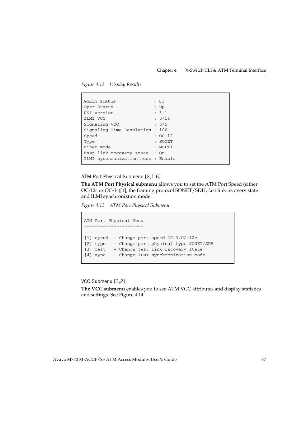 Atm port physical submenu [2,1,6, Vcc submenu [2,2, Atm port physical submenu [2,1,6] vcc submenu [2,2 | Figure 4.12 display results, Figure 4.13 atm port physical submenu, Figure 4.12 | Avaya M-ACCF/SF User Manual | Page 83 / 114