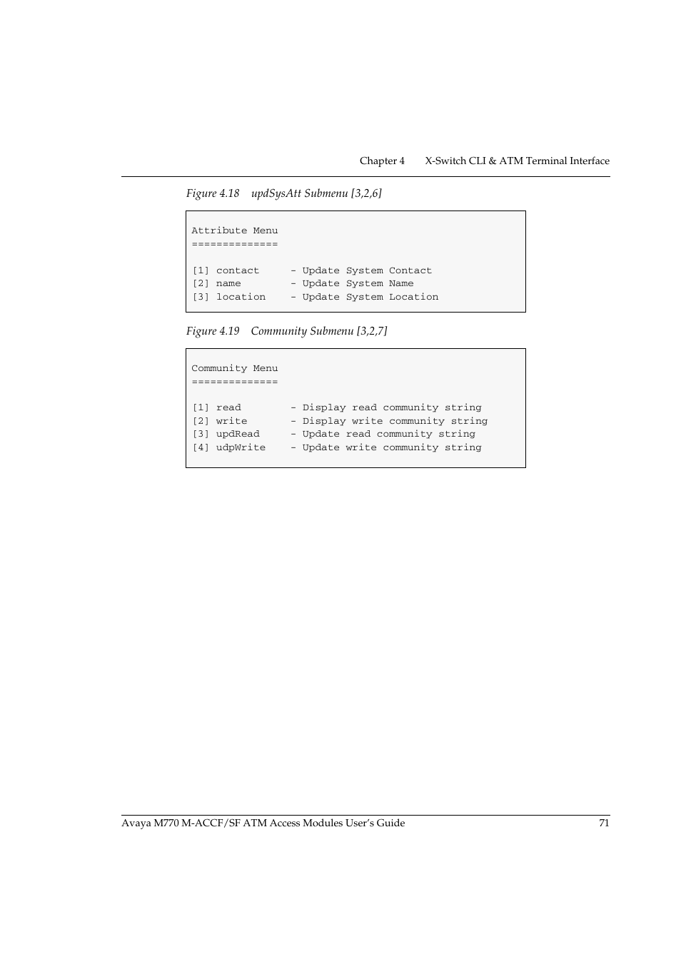 Figure 4.18 updsysatt submenu, Figure 4.19 community submenu | Avaya M-ACCF/SF User Manual | Page 87 / 114