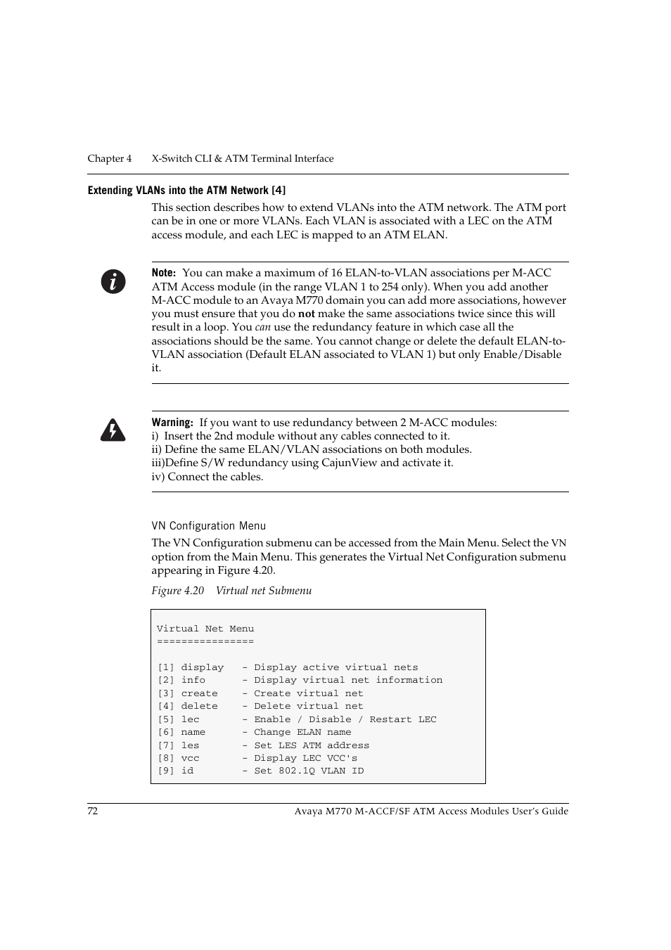 Extending vlans into the atm network [4, Vn configuration menu, Figure 4.20 virtual net submenu | Avaya M-ACCF/SF User Manual | Page 88 / 114