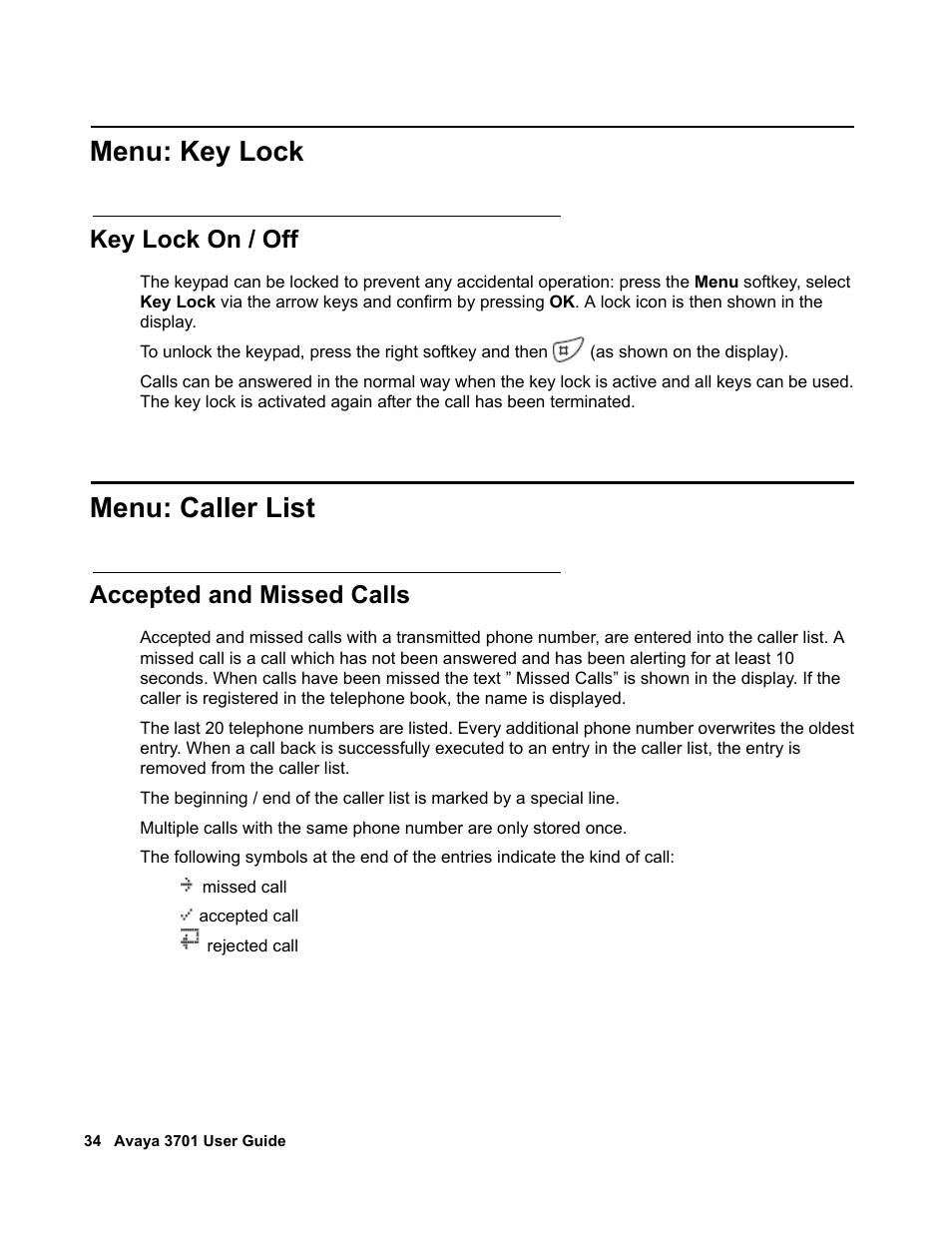 Menu: key lock, Key lock on / off, Menu: caller list | Accepted and missed calls, Refer to | Avaya 3701 User Manual | Page 34 / 46