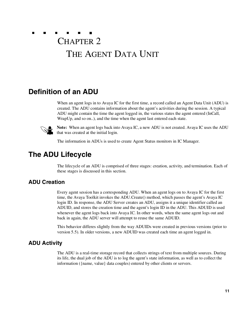 The agent data unit, Definition of an adu, The adu lifecycle | Adu creation, Adu activity, Gent | Avaya Interaction Center DXX-1015-01 User Manual | Page 11 / 74