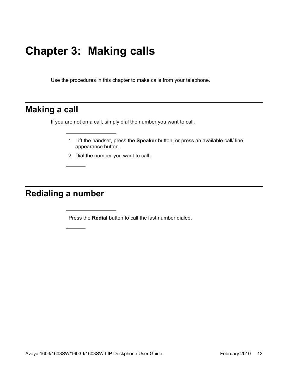 Chapter 3: making calls, Making a call, Redialing a number | Making a call redialing a number | Avaya one-X 1603SW User Manual | Page 13 / 32