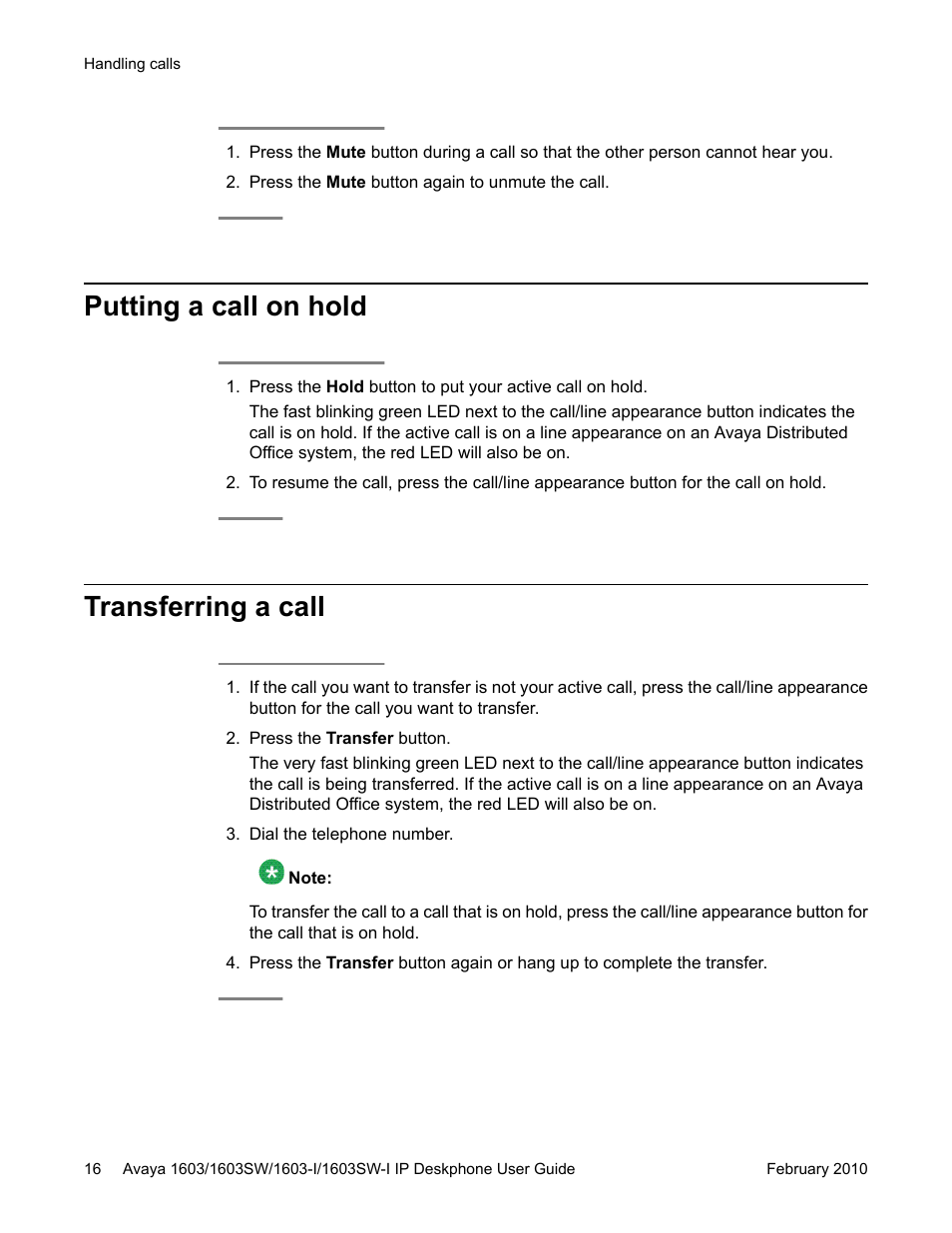 Putting a call on hold, Transferring a call, Putting a call on hold transferring a call | Avaya one-X 1603SW User Manual | Page 16 / 32