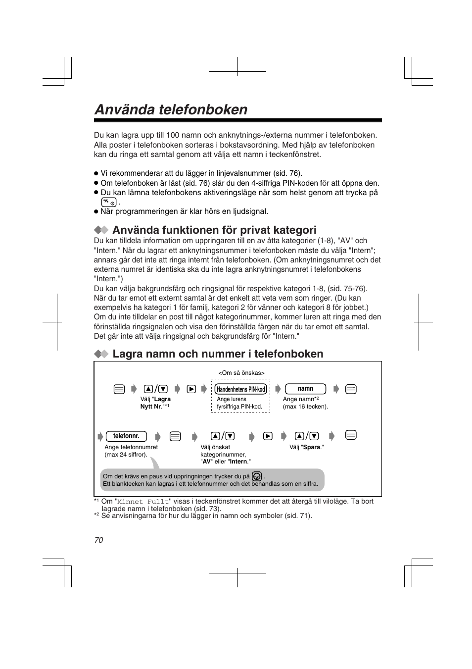 Använda telefonboken, Lagra namn och nummer i telefonboken, Använda funktionen för privat kategori | Panasonic KXTD7580CE User Manual | Page 70 / 80