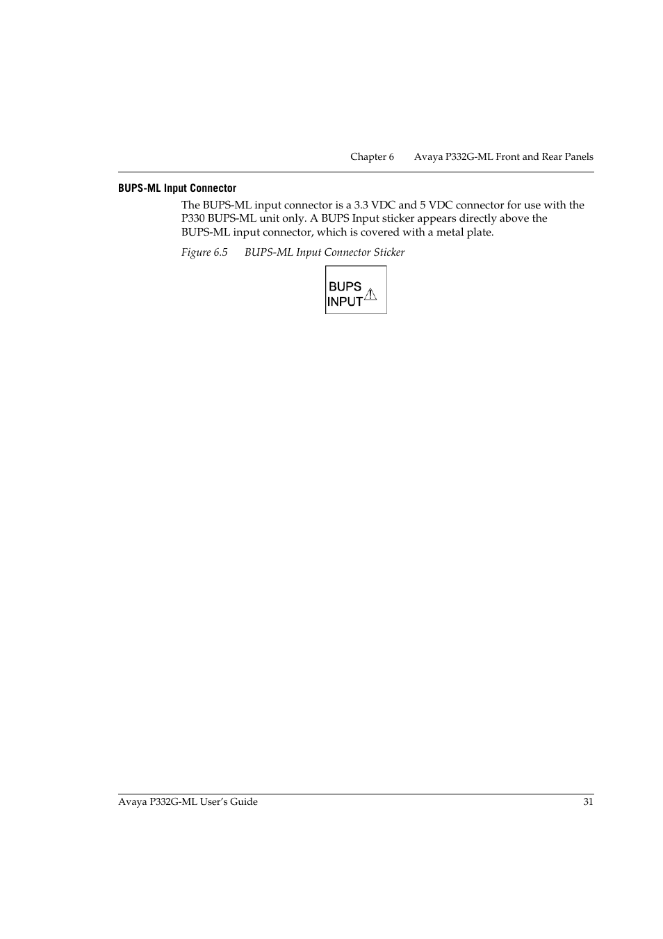 Bups-ml input connector | Avaya P332G-ML User Manual | Page 47 / 164