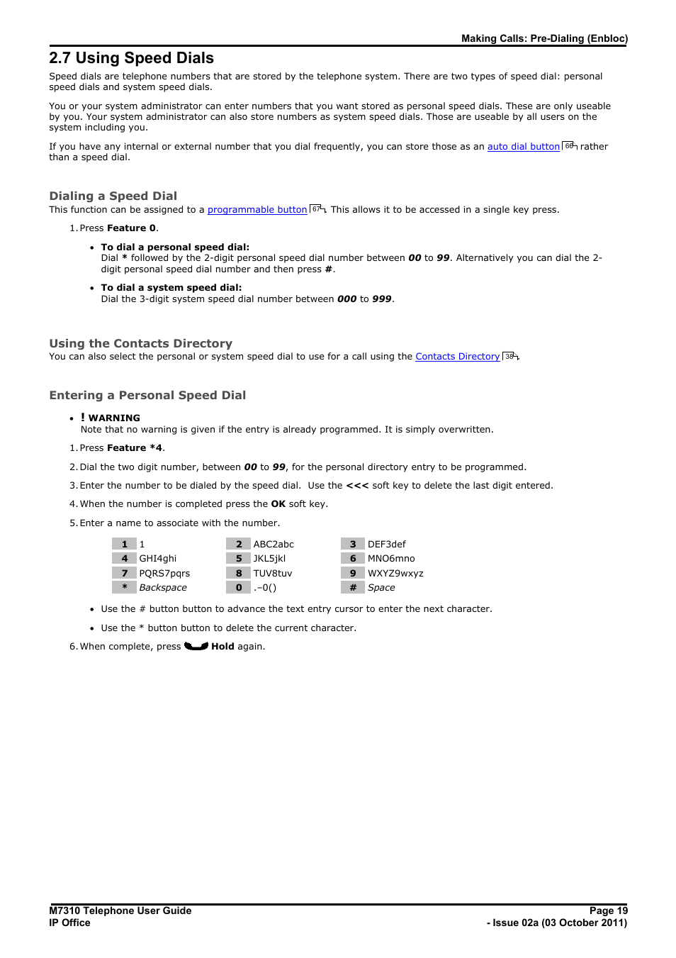 Using speed dials, 7 using speed dials, Store a personal speed dial | Dialing a speed dial, Using the contacts directory, Entering a personal speed dial | Avaya M7310 User Manual | Page 19 / 84