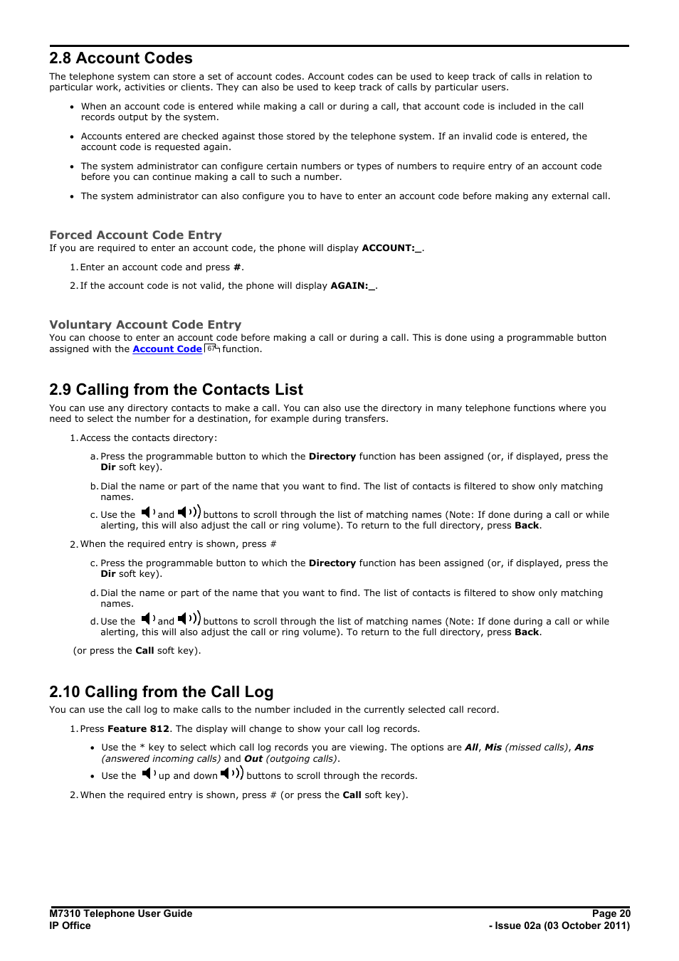 Account codes, Calling from the contacts list, Calling from the call log | 8 account codes, 9 calling from the contacts list, 10 calling from the call log, 1 follow me, 2 forwarding calls | Avaya M7310 User Manual | Page 20 / 84