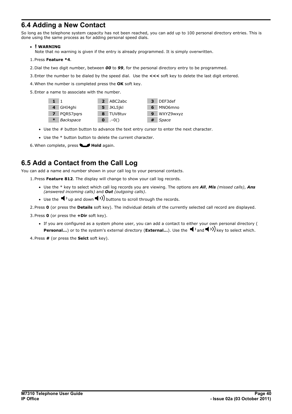 Adding a new contact, Add a contact from the call log, 4 adding a new contact | 5 add a contact from the call log | Avaya M7310 User Manual | Page 40 / 84