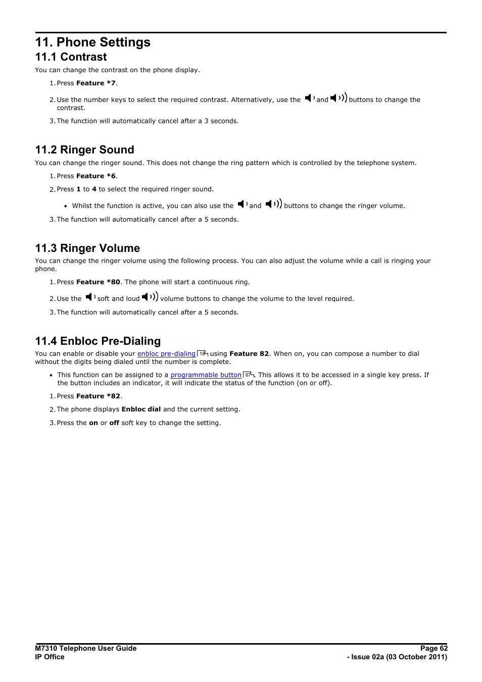 Phone settings, Contrast, Ringer sound | Ringer volume, Enbloc pre-dialing, 1 contrast, 2 ringer sound, Ring volume, 3 ringer volume, 4 enbloc pre-dialing | Avaya M7310 User Manual | Page 62 / 84