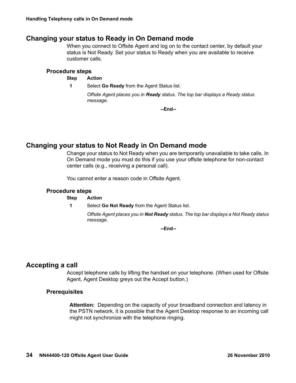 Changing your status to ready in on demand mode, Accepting a call, Accepting a call 34 | Avaya NN44400-120 User Manual | Page 34 / 48