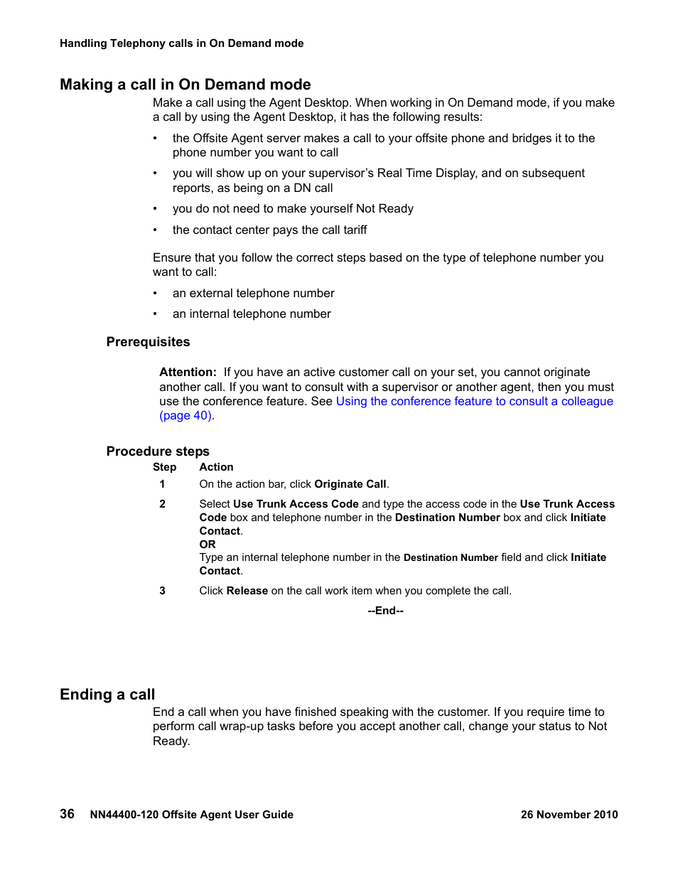 Making a call in on demand mode, Ending a call | Avaya NN44400-120 User Manual | Page 36 / 48