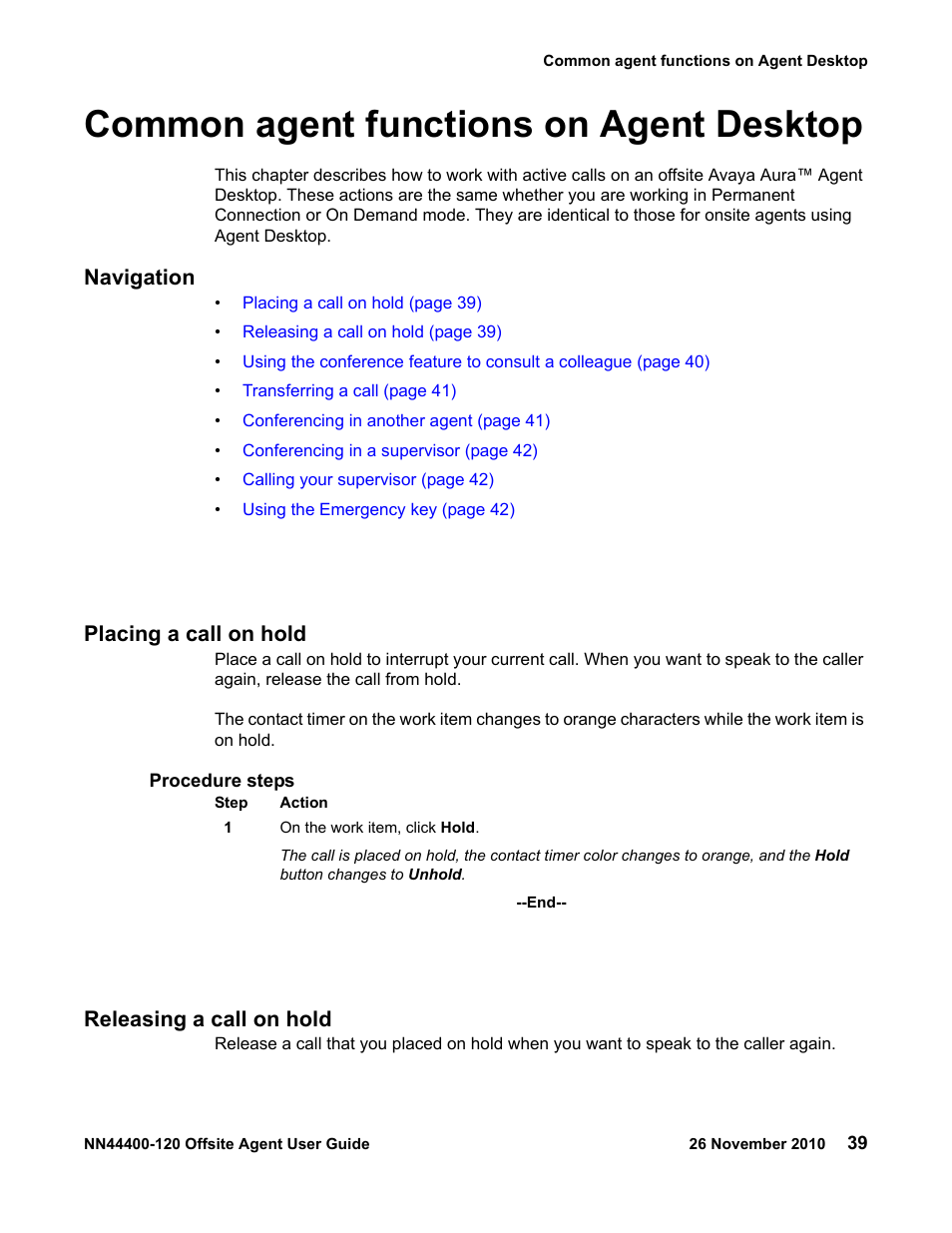 Common agent functions on agent desktop, Placing a call on hold, Releasing a call on hold | Common agent, S, see, Navigation | Avaya NN44400-120 User Manual | Page 39 / 48
