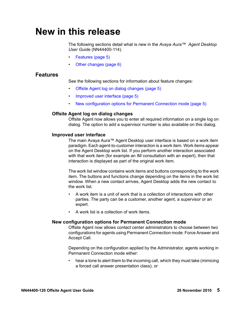 New in this release, Features, Offsite agent log on dialog changes | Improved user interface, Features 5 | Avaya NN44400-120 User Manual | Page 5 / 48