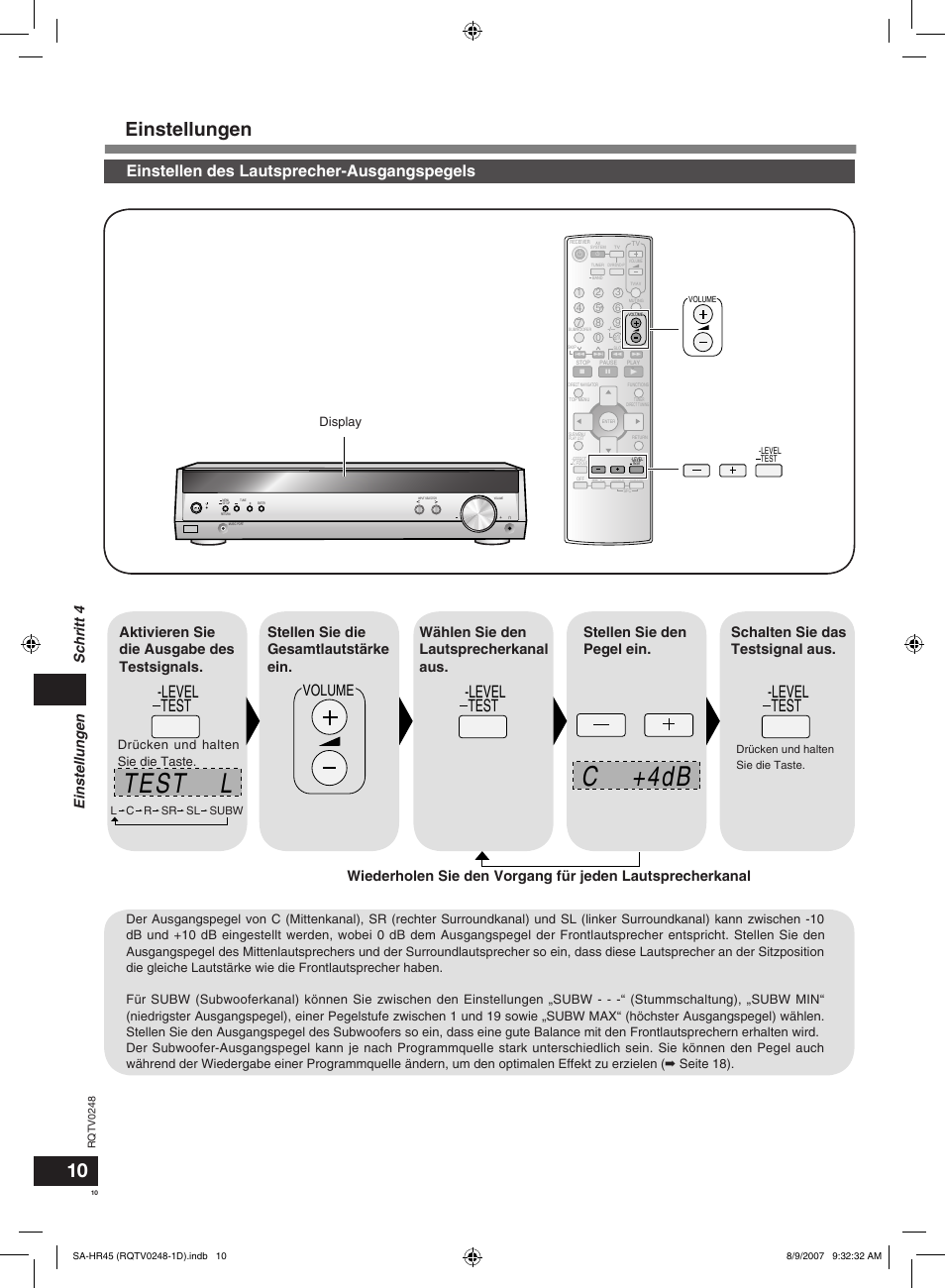 Test l c +4db, Einstellungen, Level test -level test -level test | Einstellen des lautsprecher-ausgangspegels, Volume, Aktivieren sie die ausgabe des testsignals, Schritt 4 einstellungen, Display, Drücken und halten sie die taste | Panasonic SAHR45EG User Manual | Page 10 / 68