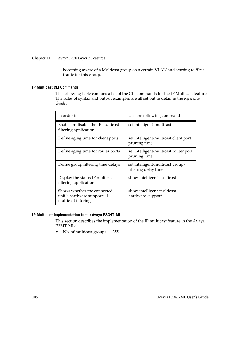 Ip multicast cli commands, Ip multicast implementation in the avaya p334t-ml | Avaya Stackable Switch P3343T-ML User Manual | Page 122 / 178