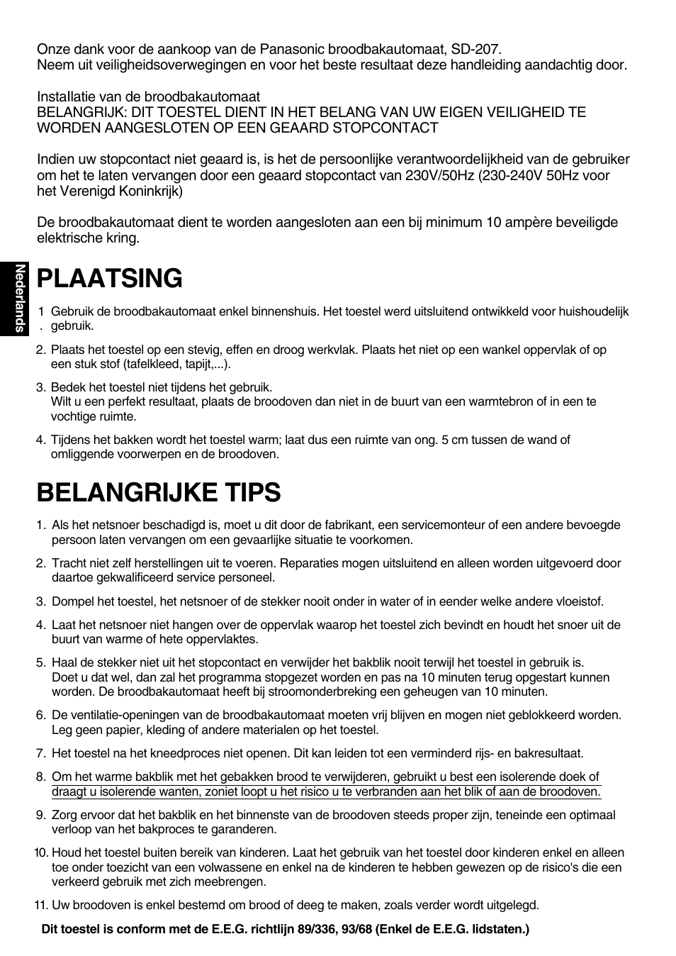 Belangrijke tips, Plaatsing | Panasonic SD207 User Manual | Page 4 / 64