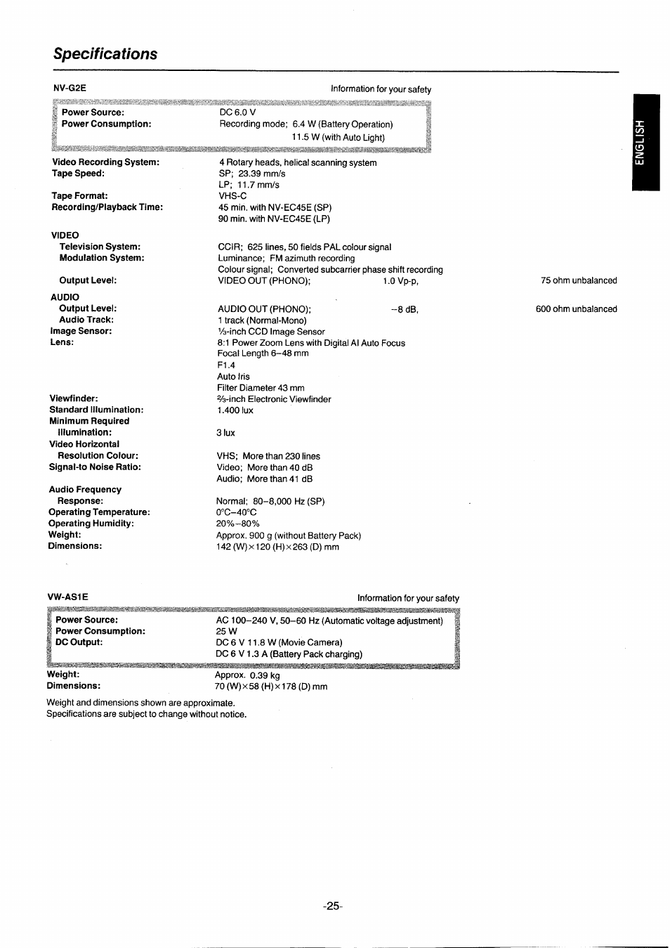 Specifications, Nv-g2e, Power source | Video recording system: tape speed, Tape format: recording/playback time, Output level, Audio output level, Viewfinder, Audio frequency response, Vw-as1e | Panasonic NVG2E User Manual | Page 25 / 76