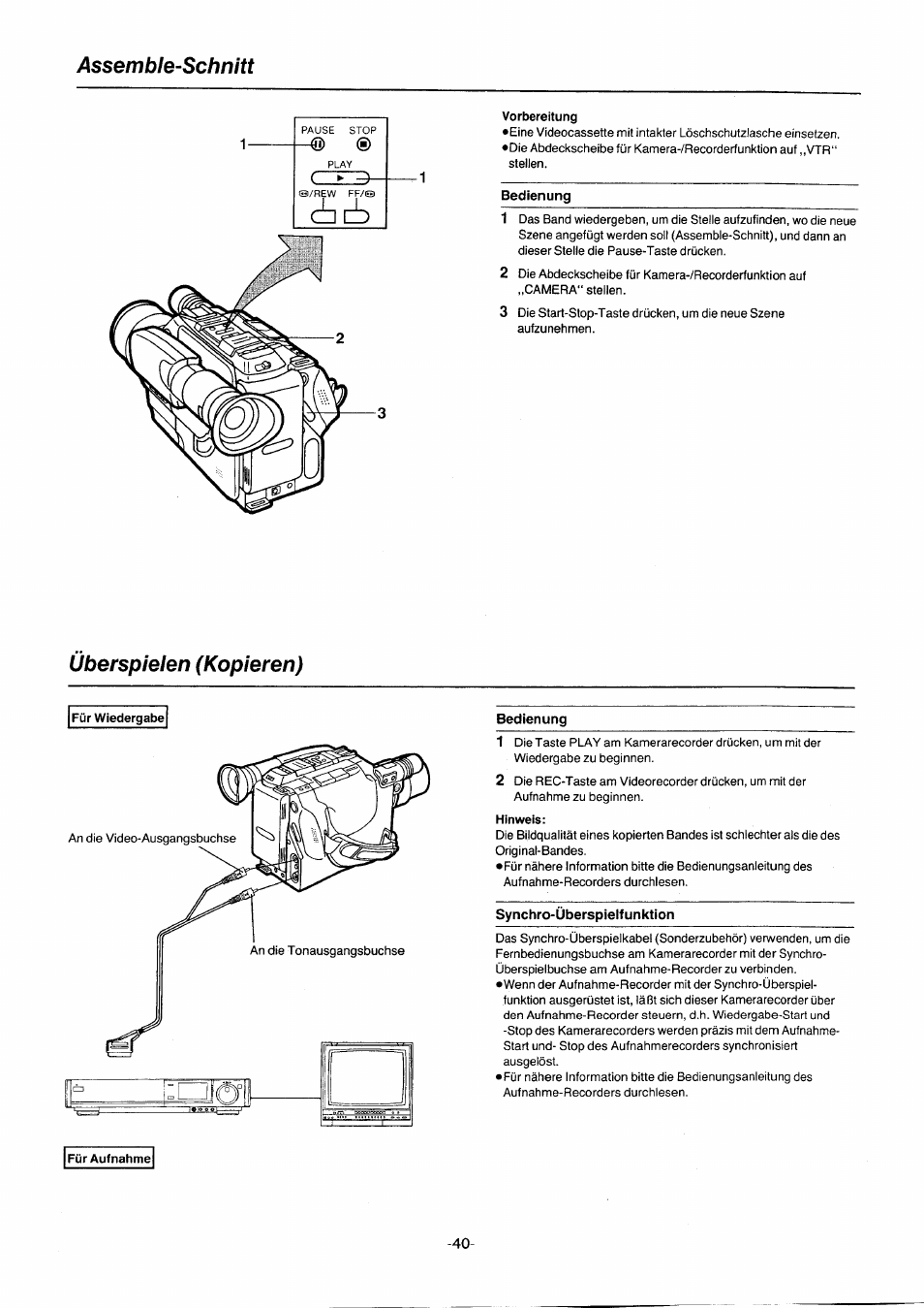 Assemble-schnitt, Vorbereitung, Bedienung | Überspielen (kopieren), Hinweis, Synchro-überspielfunktion, Für aufnahme | Panasonic NVG2E User Manual | Page 40 / 76