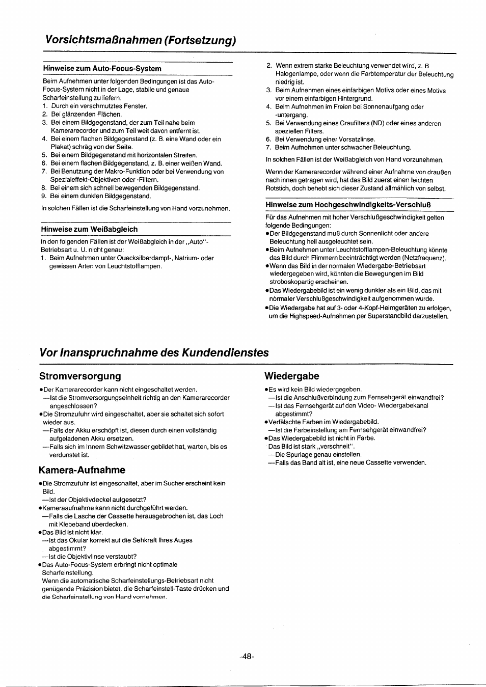 Hinweise zum auto-focus-system, Hinweise zum weißabgleich, Hinweise zum hochgeschwindigkeits-verschluß | Vor inanspruchnahme des kundendienstes, Stromversorgung, Kamera-aufnahme, Wiedergabe, Vorsichtsmaßnahmen (fortsetzung) | Panasonic NVG2E User Manual | Page 48 / 76