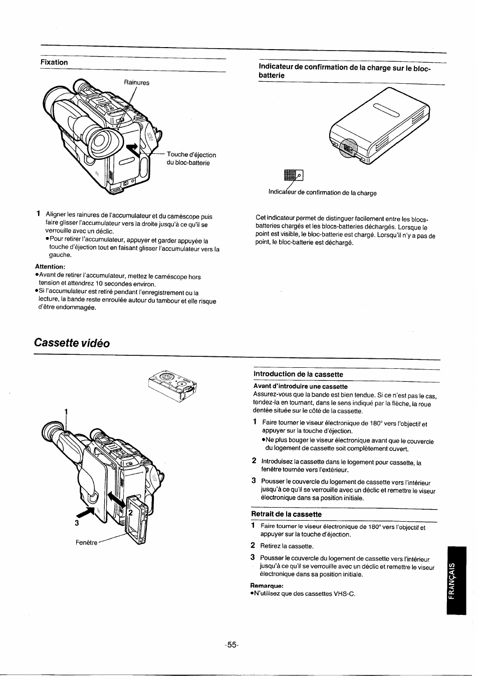 Attention, Cassette vidéo, Introduction de la cassette | Avant d’introduire une cassette, Retrait de la cassette | Panasonic NVG2E User Manual | Page 55 / 76