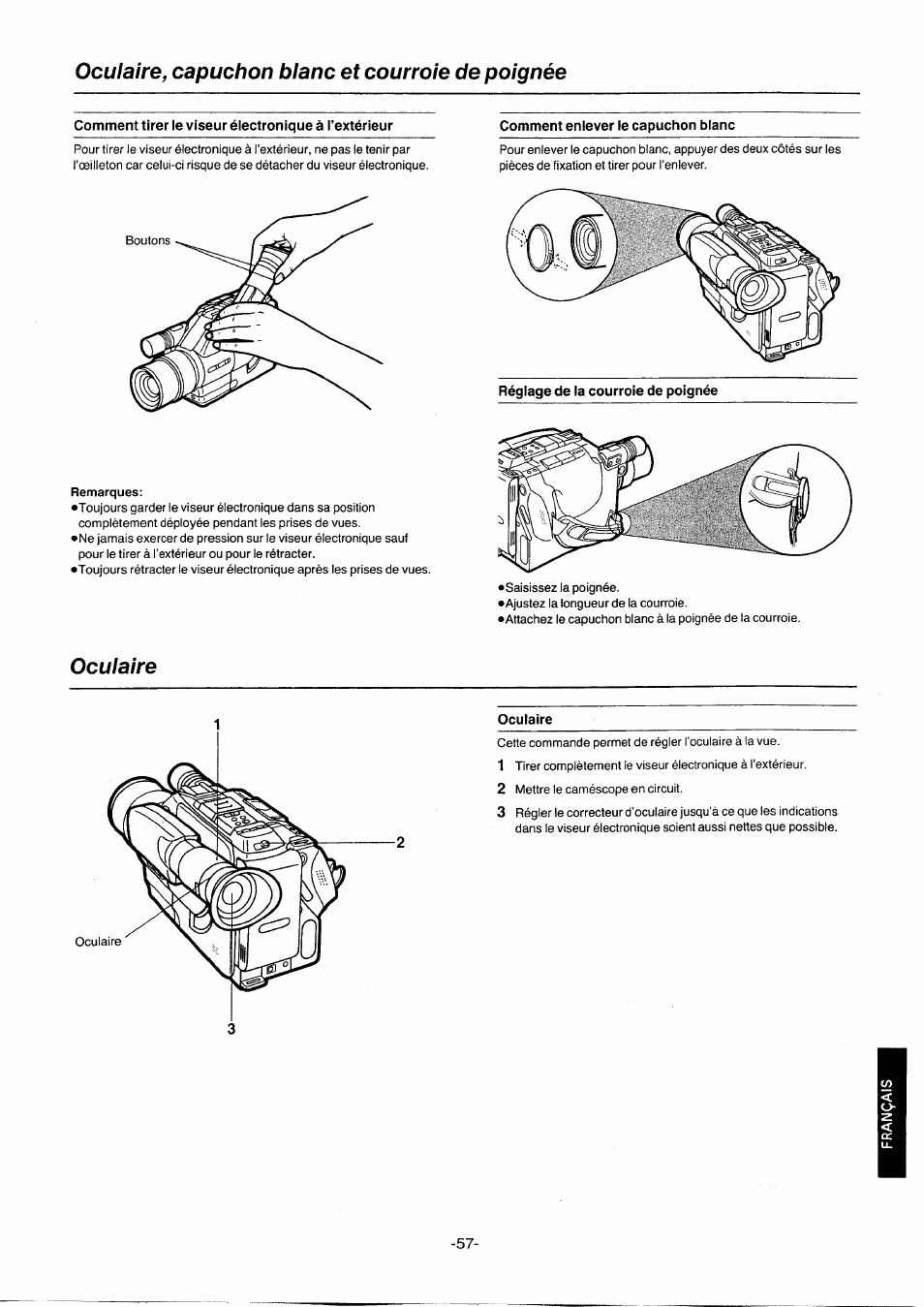 Oculaire, capuchon blanc et courroie de poignée, Comment tirer le viseur électronique à l’extérieur, Remarques | Oculaire, Comment enlever le capuchon blanc, Réglage de la courroie de poignée | Panasonic NVG2E User Manual | Page 57 / 76