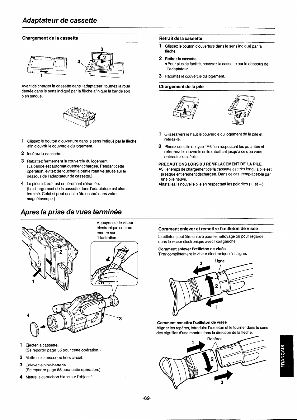 Adaptateur de cassette, Chargement de la cassette, Chargement de la pile | Precautions lors du remplacement de la pile, Apres la prise de vues terminée, Comment enlever et remettre l’œilleton de visée, Comment enlever l’œilleton de visée, Comment remettre l’œilleton de visée | Panasonic NVG2E User Manual | Page 69 / 76
