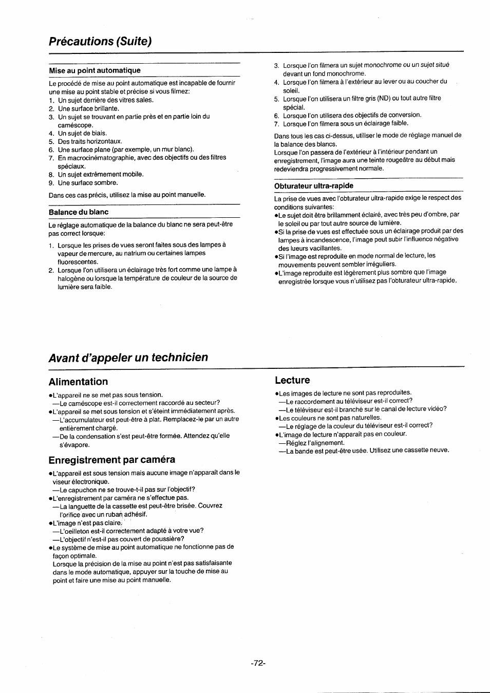 Précautions (suite), Mise au point automatique, Balance du blanc | Obturateur ultra-rapide, Avant d’appeler un technicien, Alimentation, Enregistrement par caméra, Lecture, Lum ière sera, Situé | Panasonic NVG2E User Manual | Page 72 / 76