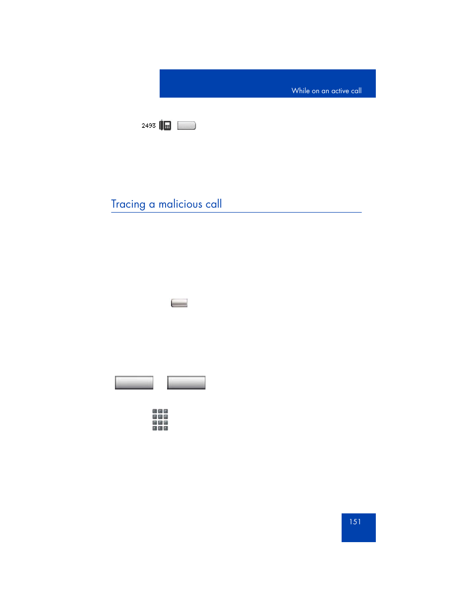 Tracing a malicious call | Avaya 1165E User Manual | Page 151 / 260