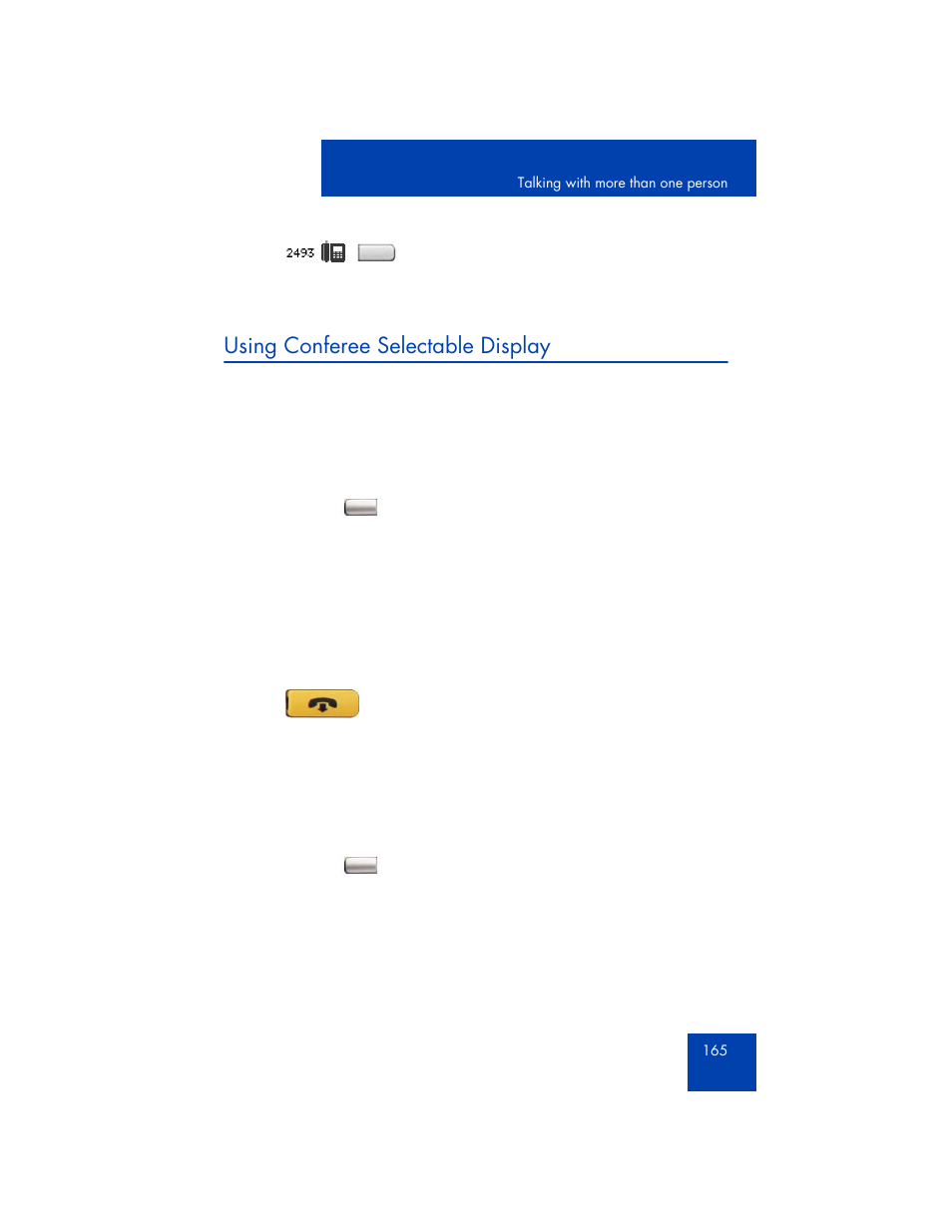 Using conferee selectable display | Avaya 1165E User Manual | Page 165 / 260