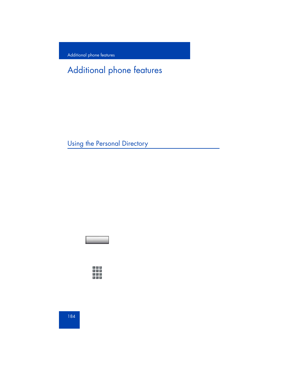 Additional phone features, Using the personal directory | Avaya 1165E User Manual | Page 184 / 260