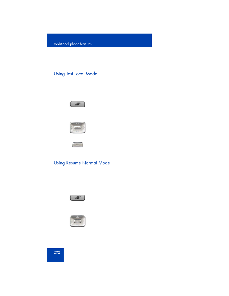 Using test local mode, Using resume normal mode | Avaya 1165E User Manual | Page 202 / 260