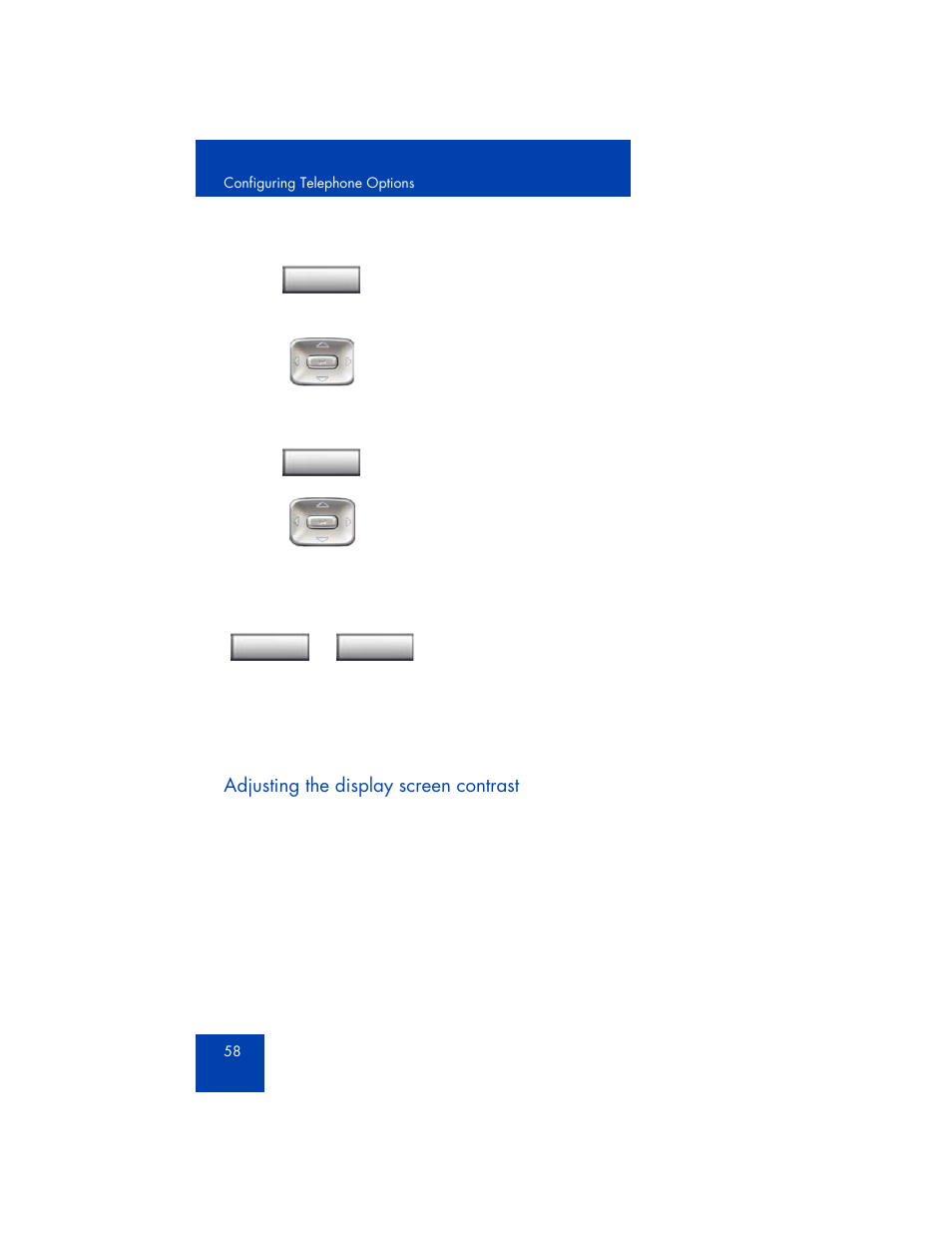 Adjusting the display screen contrast | Avaya 1165E User Manual | Page 58 / 260