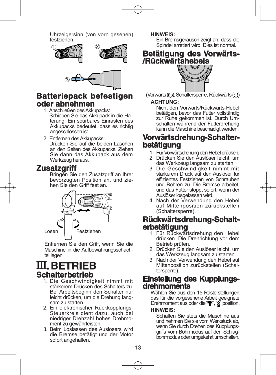 Betrieb, Batteriepack befestigen oder abnehmen, Zusatzgriff | Schalterbetrieb, Betätigung des vorwärts- /rückwärtshebels, Vorwärtsdrehung-schalter- betätigung, Rückwärtsdrehung-schalt- erbetätigung, Einstellung des kupplungs- drehmoments | Panasonic EY6950GQKW User Manual | Page 13 / 68
