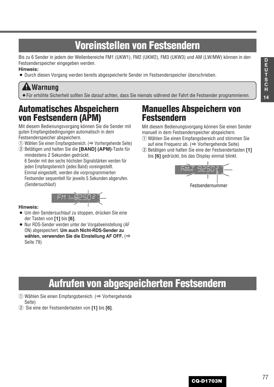 Voreinstellen von festsendern, Aufrufen von abgespeicherten festsendern, Automatisches abspeichern von festsendern (apm) | Manuelles abspeichern von festsendern, Warnung | Panasonic CQD1703N User Manual | Page 15 / 64