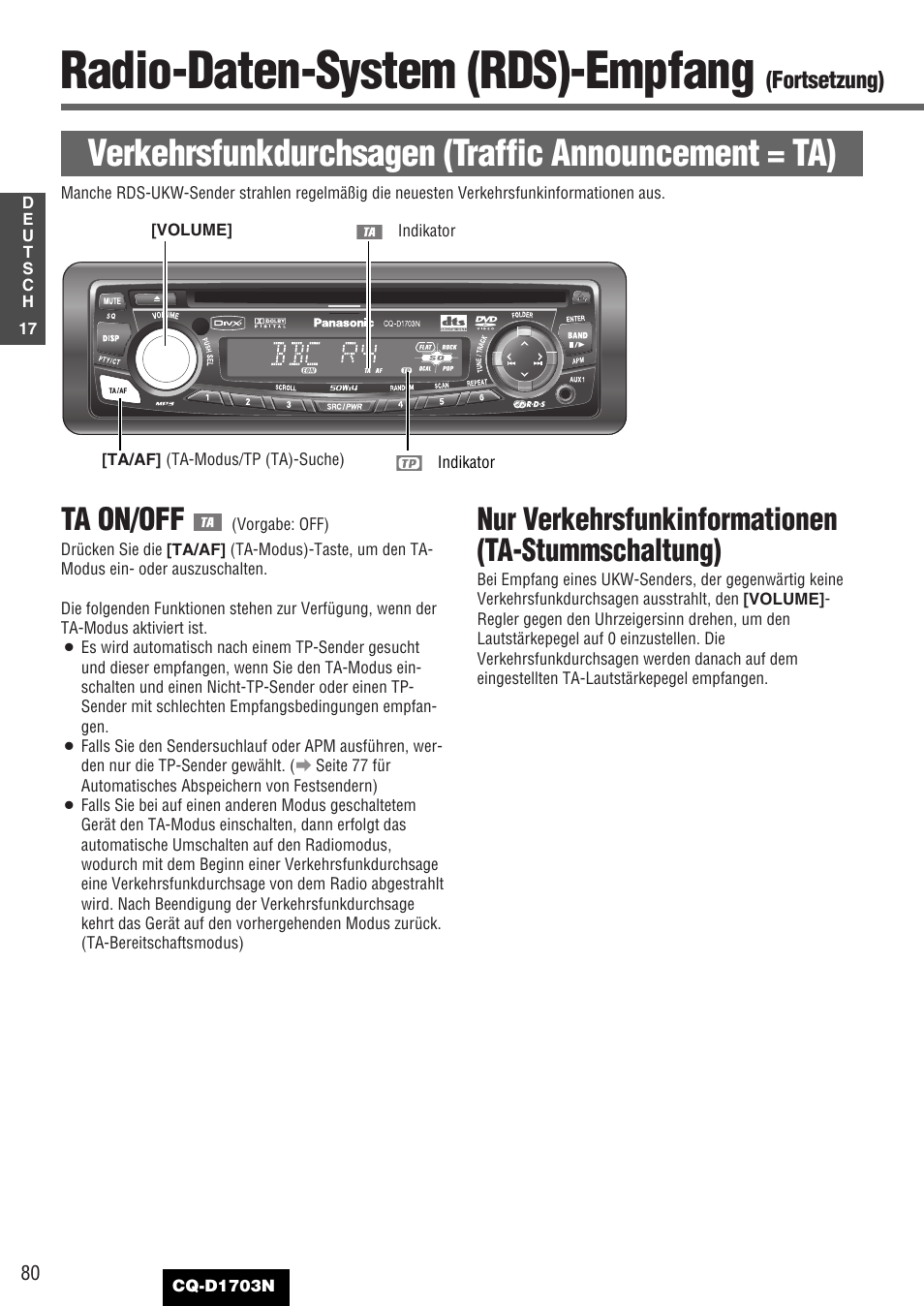 Radio-daten-system (rds)-empfang, Verkehrsfunkdurchsagen (traffic announcement = ta), Ta on/off | Nur verkehrsfunkinformationen (ta-stummschaltung), Fortsetzung) | Panasonic CQD1703N User Manual | Page 18 / 64