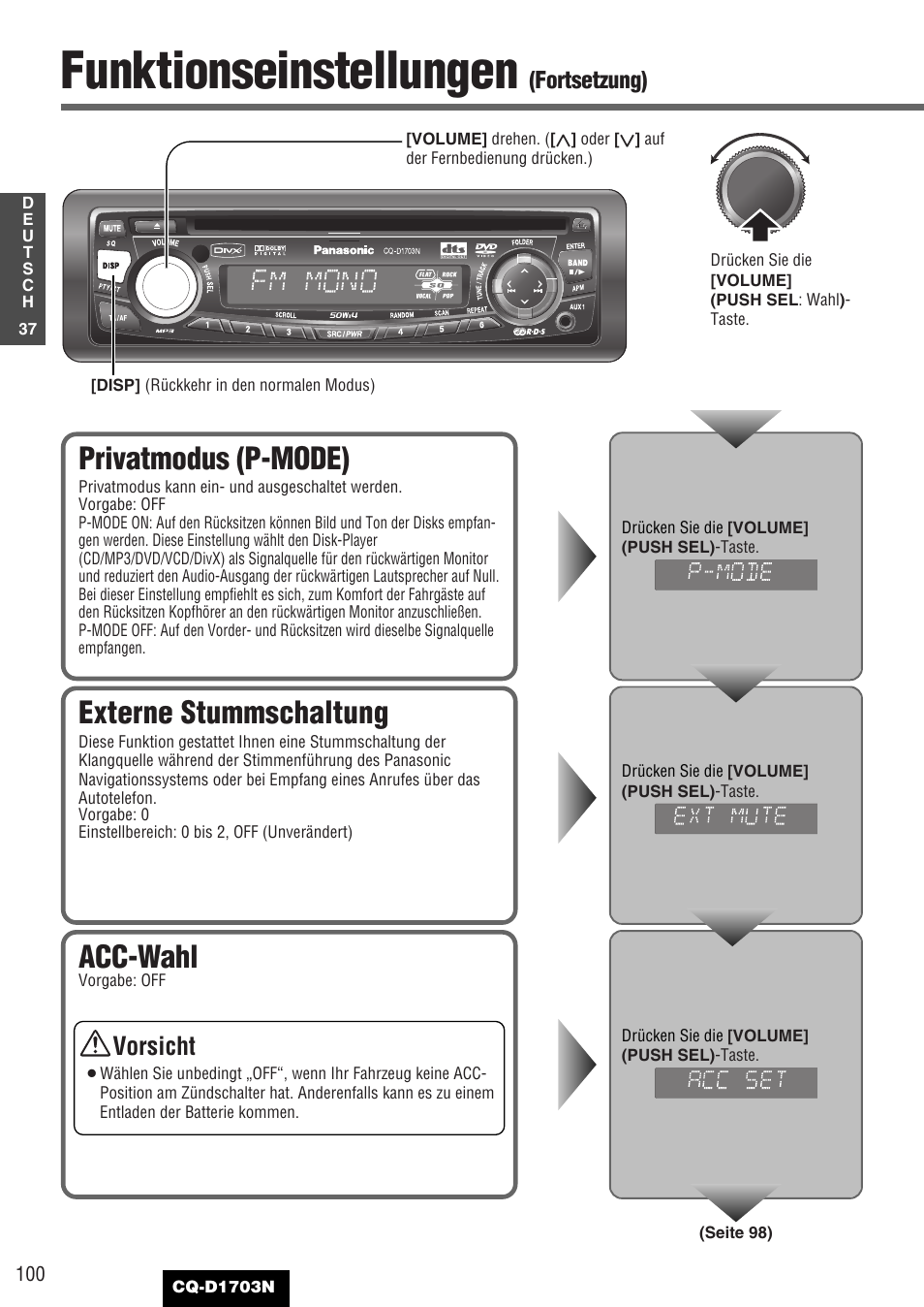 Funktionseinstellungen, Privatmodus (p-mode), Externe stummschaltung | Acc-wahl, Vorsicht, Fortsetzung) | Panasonic CQD1703N User Manual | Page 38 / 64