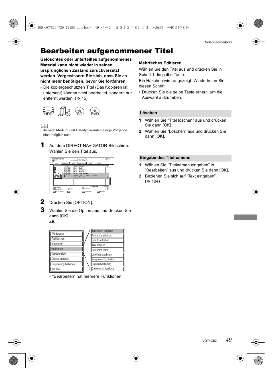 Bearbeiten aufgenommener titel, Wählen sie die option aus und drücken sie dann [ok, Bearbeiten” hat mehrere funktionen | Löschen eingabe des titelnamens | Panasonic DMRBCT720EG User Manual | Page 49 / 128