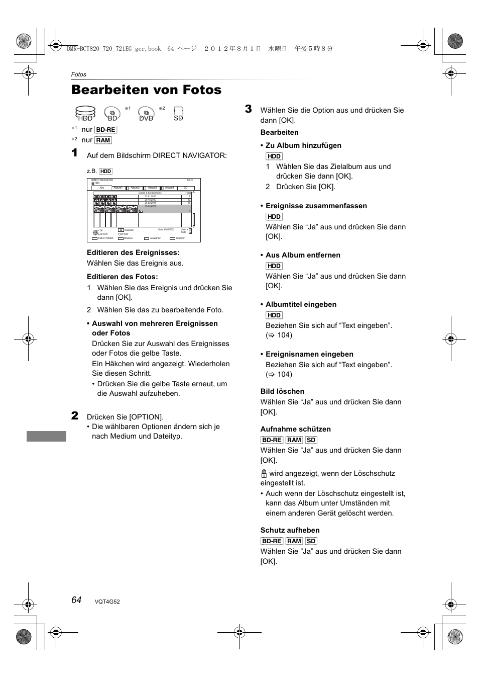 Bearbeiten von fotos, Nur [bd-re, Nur [ram | Wählen sie die option aus und drücken sie dann [ok | Panasonic DMRBCT720EG User Manual | Page 64 / 128