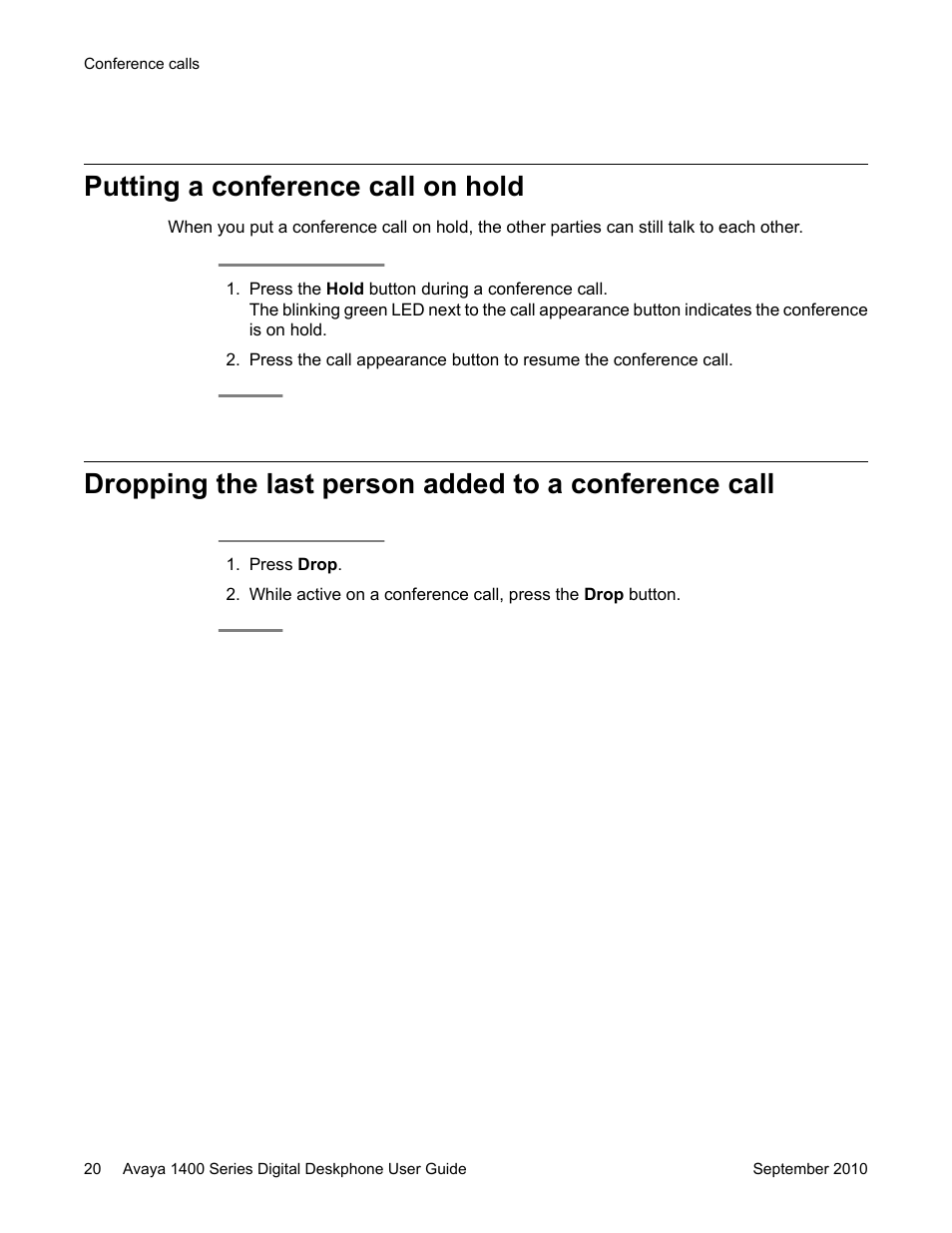 Putting a conference call on hold, Dropping the last, Person added to a conference call | Avaya 1400 Series User Manual | Page 20 / 50