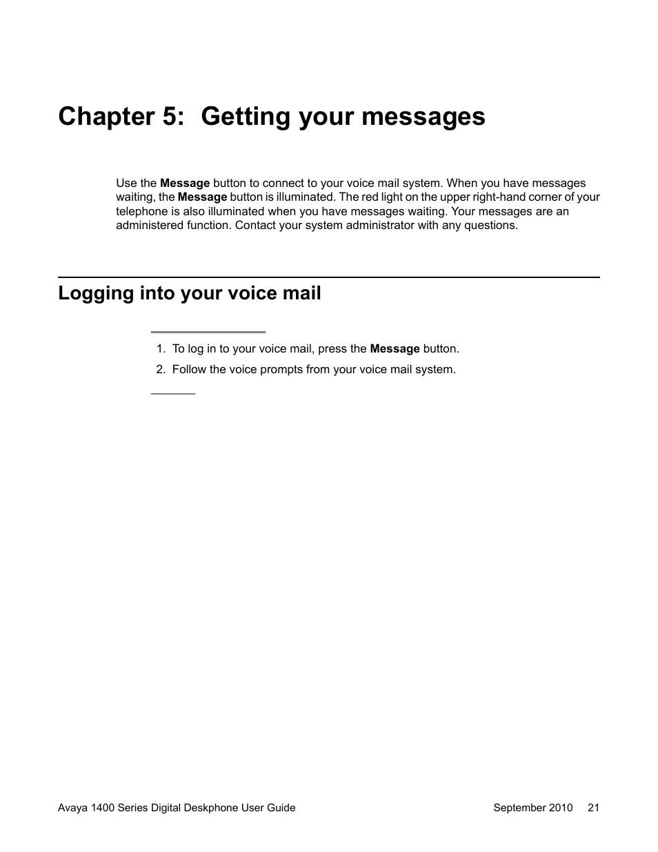 Chapter 5: getting your messages, Logging into your voice mail | Avaya 1400 Series User Manual | Page 21 / 50