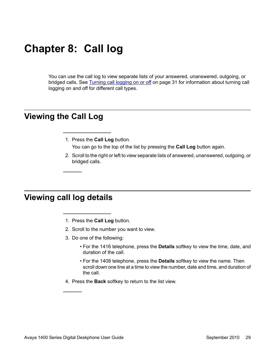 Chapter 8: call log, Viewing the call log, Viewing call log details | Viewing the call log viewing call log details | Avaya 1400 Series User Manual | Page 29 / 50