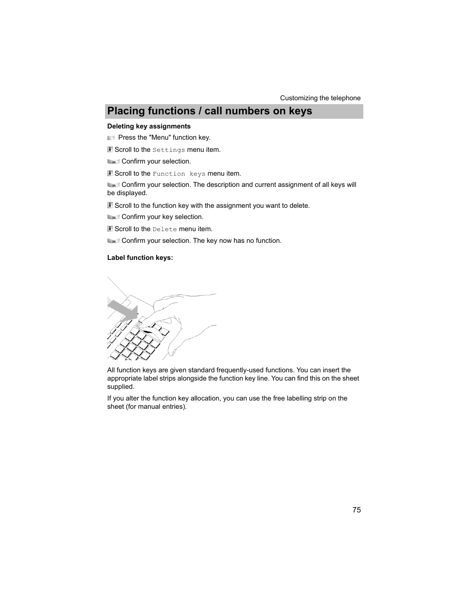 Deleting key assignments, Label function keys, P. 75) | Placing functions / call numbers on keys | Avaya T3 (IP) Compact User Manual | Page 75 / 137
