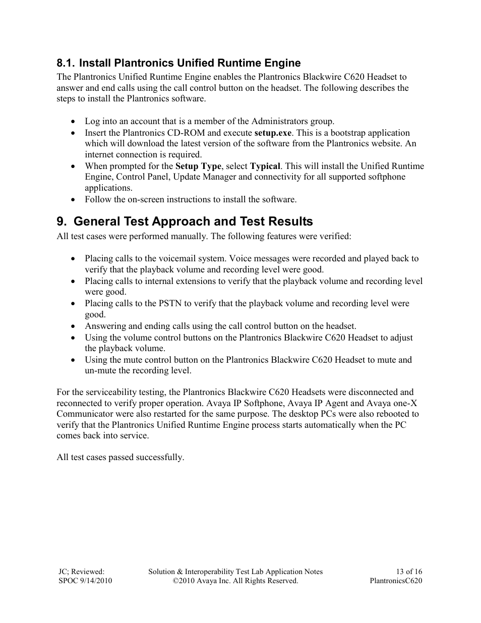 General test approach and test results | Avaya PLANTRONICS C620 User Manual | Page 13 / 16