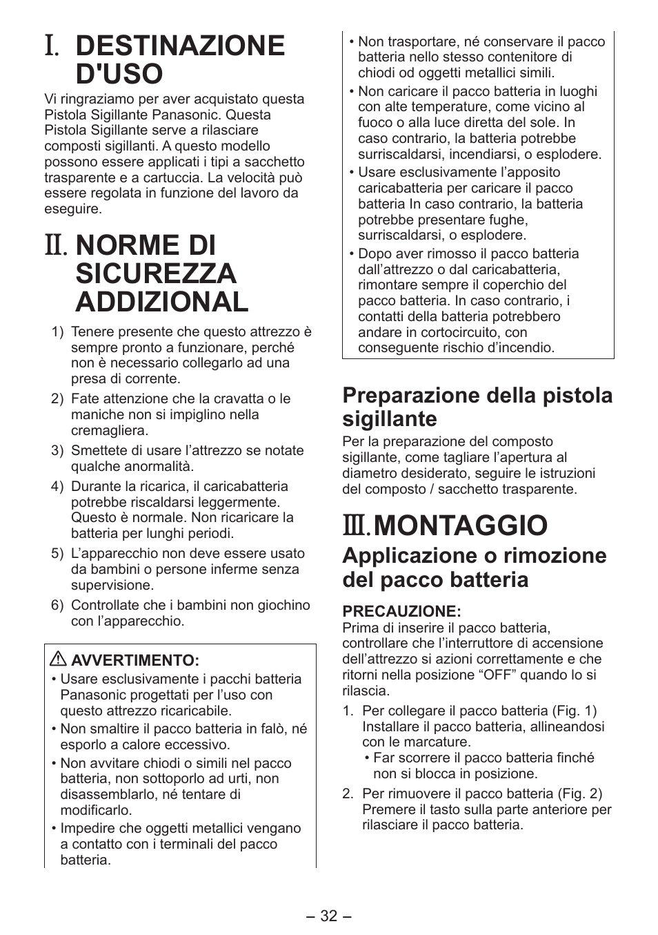 Destinazione d'uso, Norme di sicurezza addizional, Montaggio | Preparazione della pistola sigillante, Applicazione o rimozione del pacco batteria | Panasonic EY3641 User Manual | Page 32 / 104