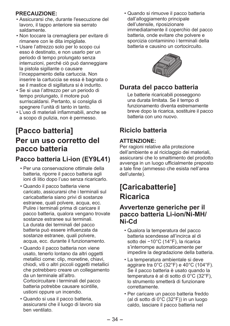 Caricabatterie] ricarica, Pacco batteria li-ion (ey9l41), Durata del pacco batteria | Riciclo batteria | Panasonic EY3641 User Manual | Page 34 / 104